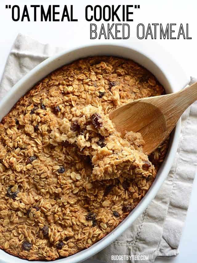 "Oatmeal Cookie" Baked Oatmeal - BudgetBytes.com