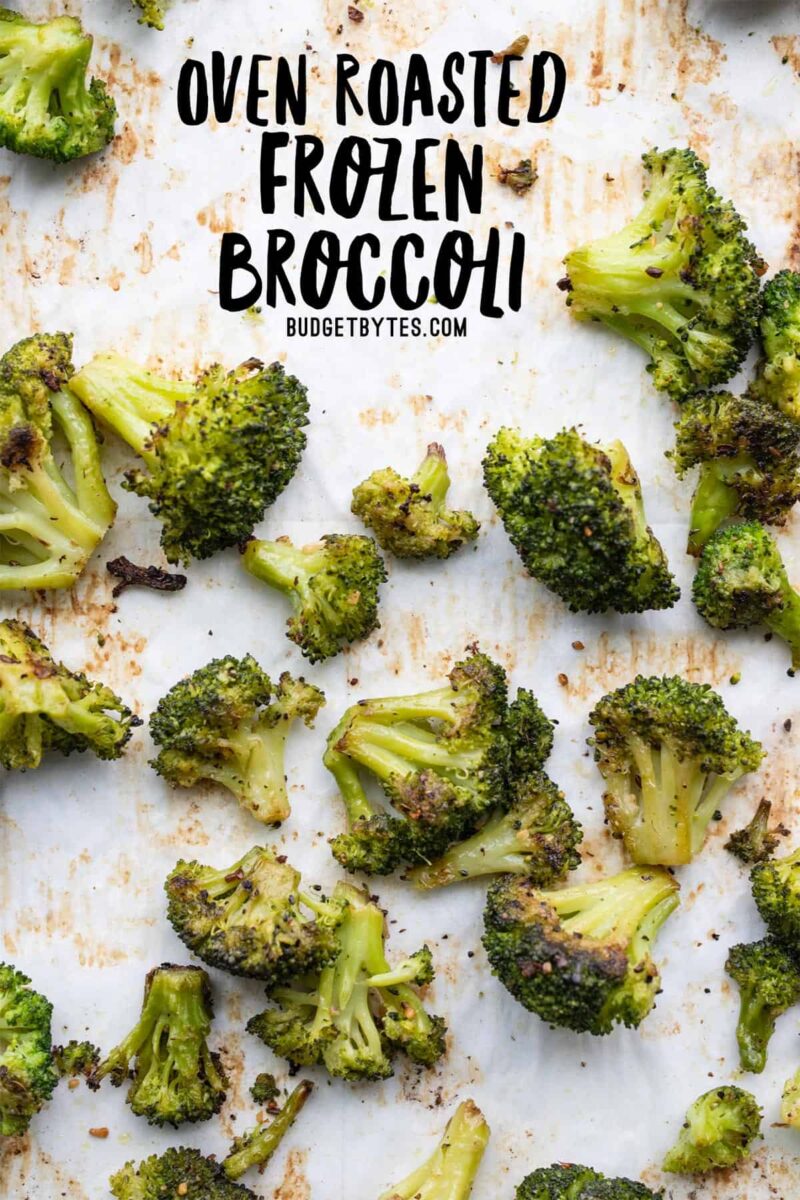 Oven Roasted Frozen Broccoli on a baking sheet, title text at the top