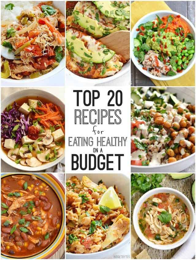 Top 20 Recipes for Eating Healthy on a Budget - BudgetBytes.com