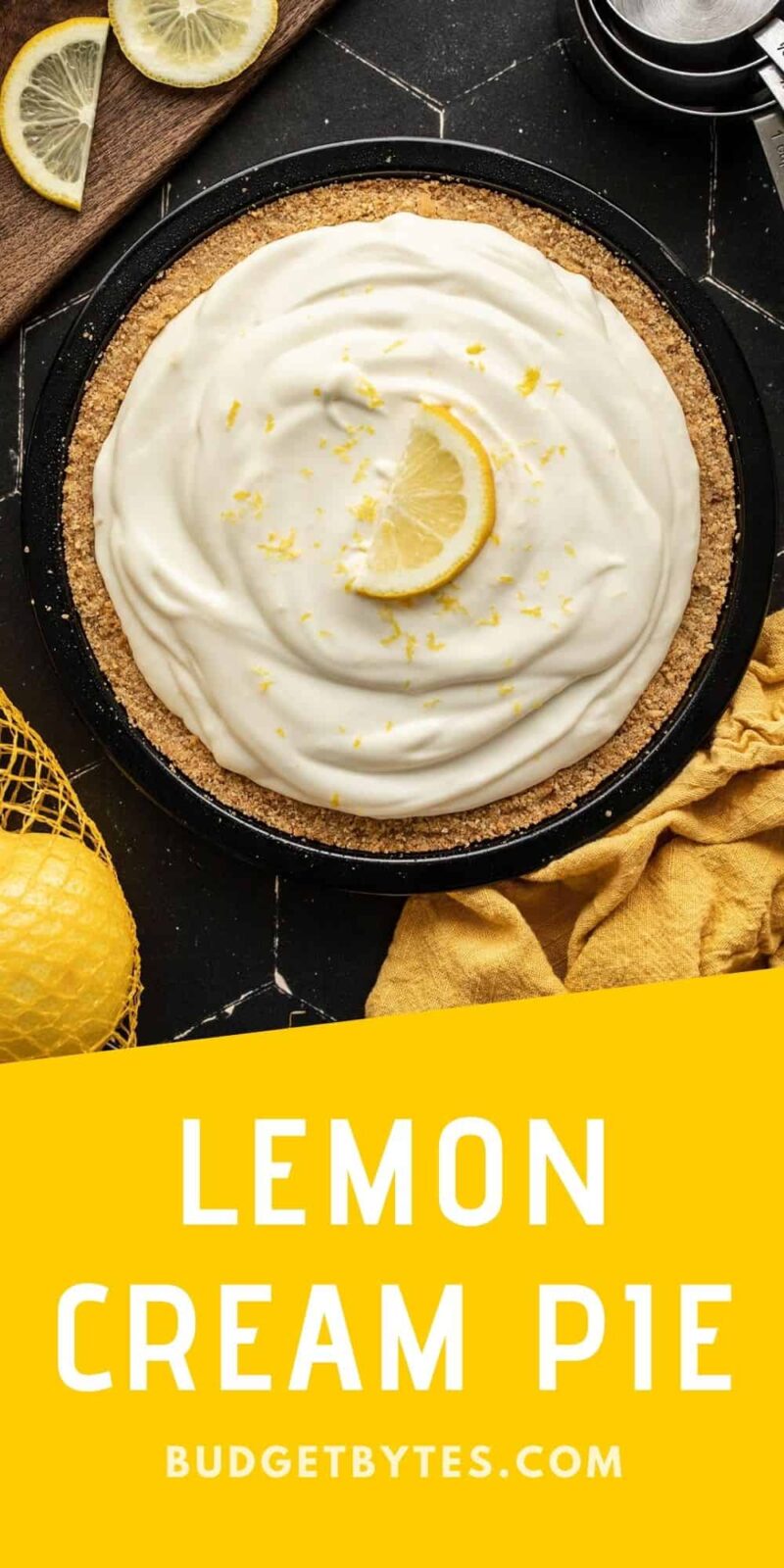 Overhead view of a lemon cream pie with title text at the bottom