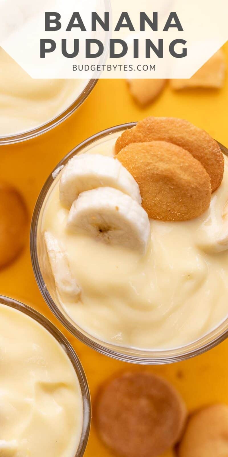 Overhead shot of banana pudding in a glass.