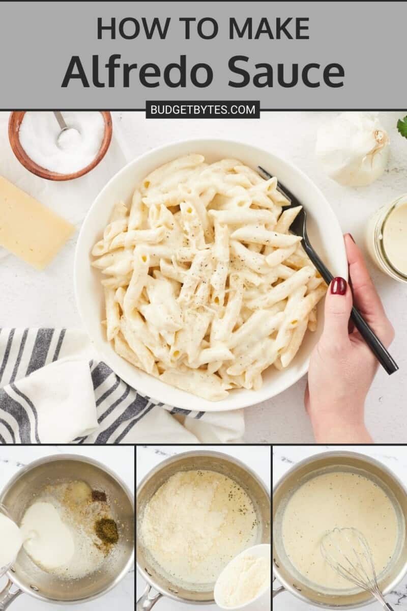 Black text in a gray box that says "how to make alfredo sauce." Under the text box is a bowl of penne pasta tossed in alfredo sauce in a white serving bowl with a black spoon, surrounded by various props and raw ingredients. Under the main image are three smaller images showing a step by step process of making alfredo sauce.