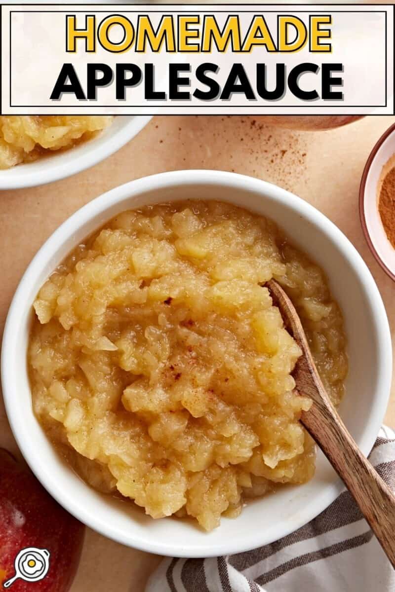 Overhead view of two bowls of homemade applesauce with title text at the top.